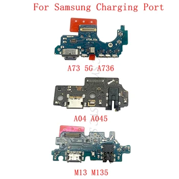 USB Разъем Для Зарядки Портовая Плата Гибкий Кабель Для Samsung A73 5G A736 A04 A045 M13 M135 Запчасти Для Ремонта Зарядного Порта