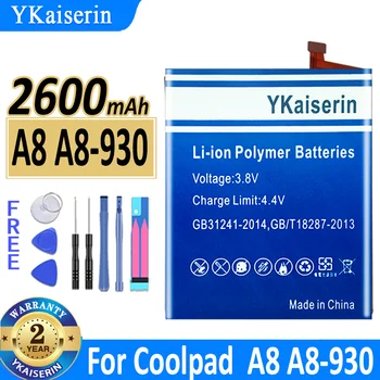 2600 мАч YKaiserin Аккумулятор A8 A8-930 для аккумуляторов мобильных телефонов Coolpad A8 A8930